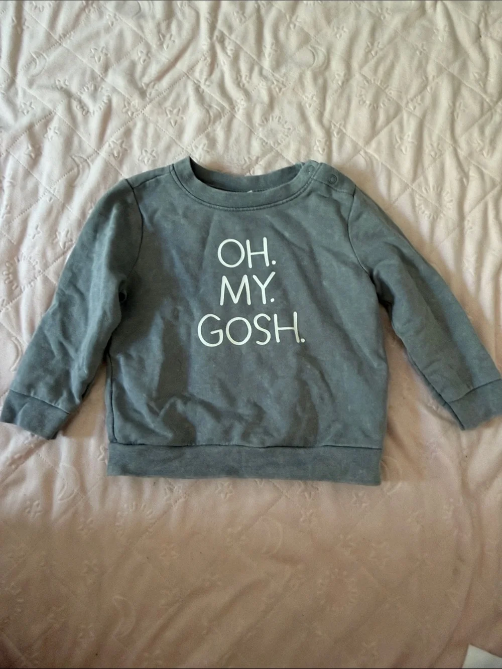Oh. My. Gosh. Gray Kids' Sweatshirt 6-9months